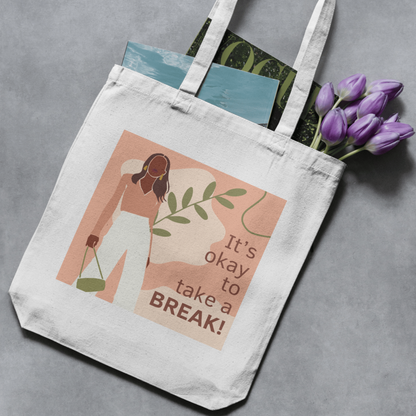 It’s Okay to Take a Break – Aesthetic Self-Care Tote Bag
